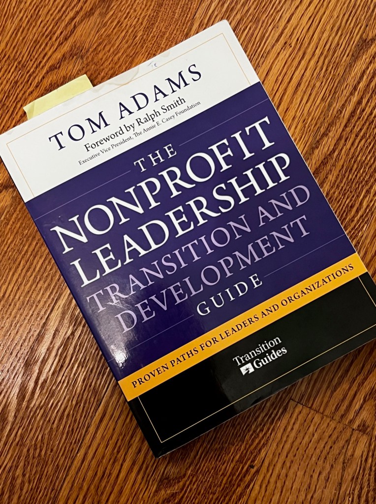 Image of the book The Nonprofit Leadership Tranisiton and Development Guide